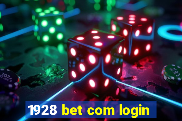 1928 bet com login